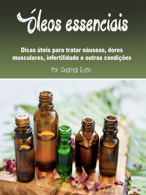 Title details for Óleos essenciais by Chantal Even - Wait list